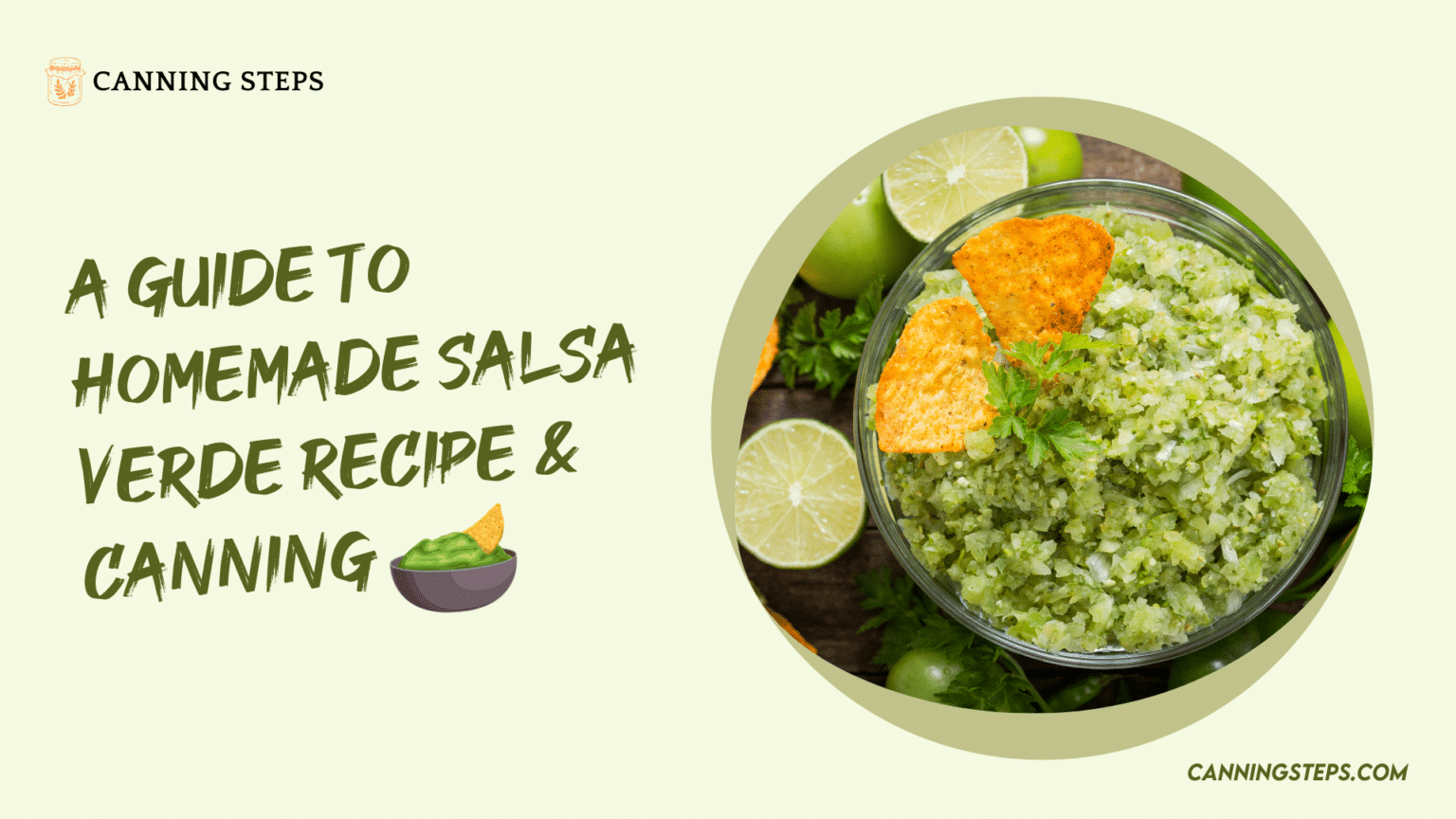 GUIDE TO SALSA VERDE CANNING RECIPE