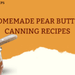 homemade pear butter canning recipes