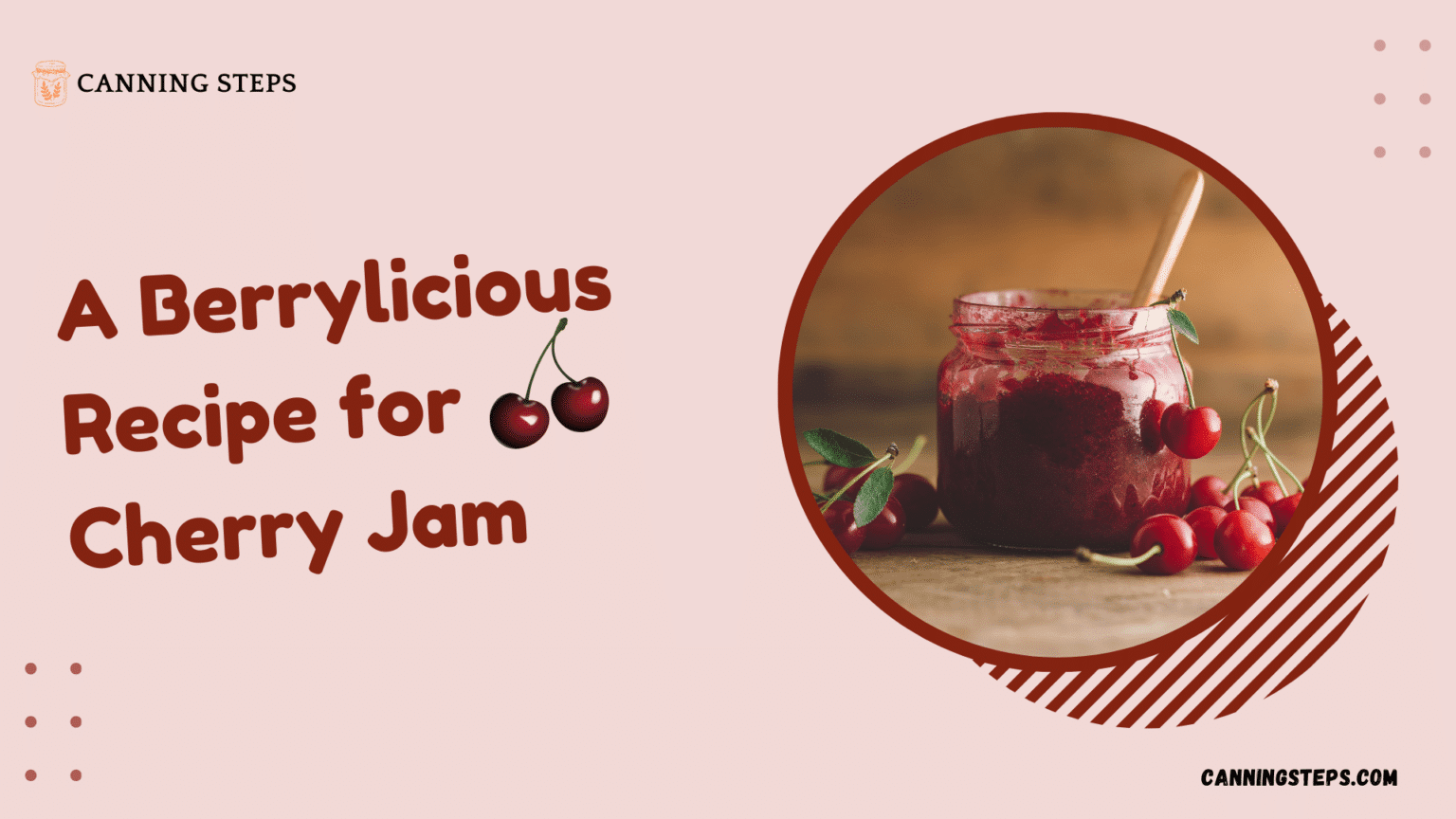 a guide to cherry jam recipe